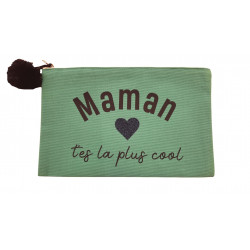 Pochette Maman t'es la plus cool - turquoise - Toiles Chics - Par Monts et Par Vaux