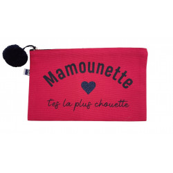 Pochette Mamounette t'es la plus chouette - fuchsia - Toiles Chics - Par Monts et Par Vaux